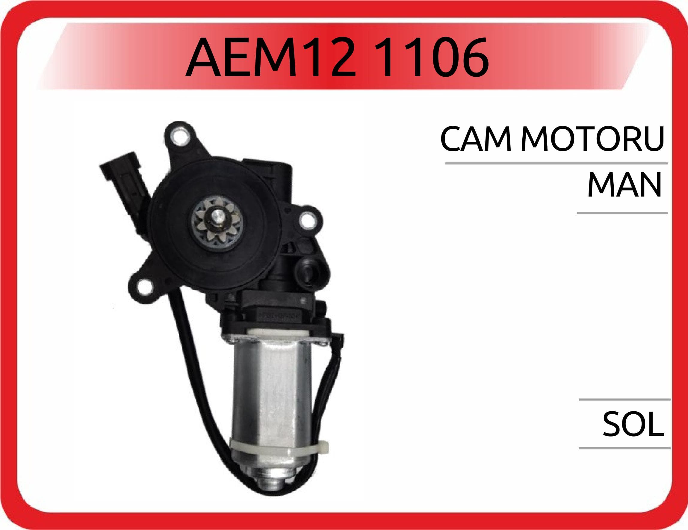 CAM MOTORU MAN SOL