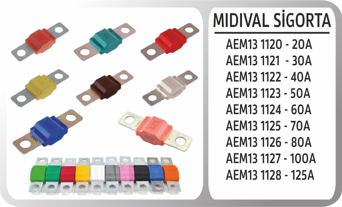 MIDIVAL SIGORTA 100A