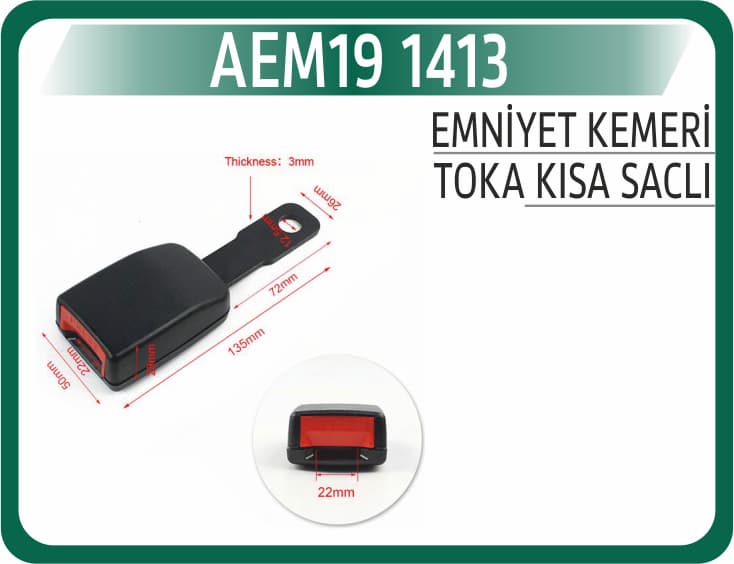 EMNİYET KEMERİ TOKASI KISA SACLI