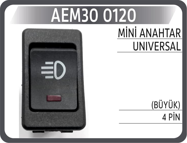 MİNİ ANAHTAR UNIVERSAL (BÜYÜK)4 PİN